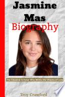 Jasmine Mas Biography