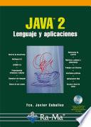 Java 2: Lenguaje y Aplicaciones