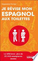 Je révise mon espagnol aux toilettes