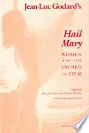 Jean-Luc Godard's Hail Mary