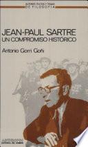 Jean-Paul Sartre, un compromiso histórico