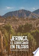 Jeringa, el corregidor en tilcara
