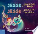 Jesse and the Snack Food Genie / Jesse y el genio de los bocadillos