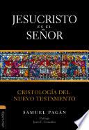 Jesucristo es el Señor