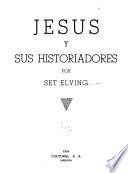 Jesús y sus historiadores