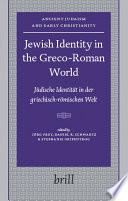 Jewish Identity in the Greco-Roman World