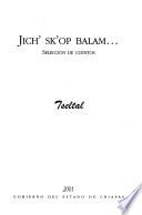 Jich' sk'op balam--