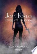 Joan Forley: historia de una asesina