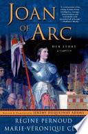 Joan of Arc: Her Story