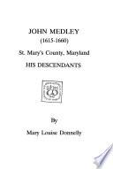 John Medley (1615-1660), St. Mary's County, Maryland