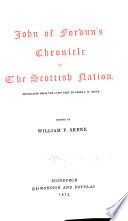 John of Fordun's Chronicle of the Scottish Nation