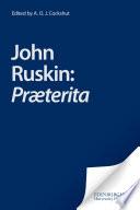 John Ruskin: Praeterita