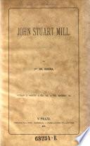 John Stuart Mill. (boh.) - Prag, Ed. Greger 1873