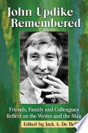 John Updike Remembered