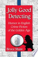 Jolly Good Detecting