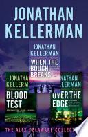 Jonathan Kellerman's Alex Delaware Collection