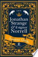 Jonathan Strange & il Signor Norrell