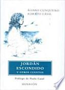 Jordán escondido y otros cuentos