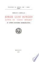 Jorge Luis Borges, autor de Pierre Ménard