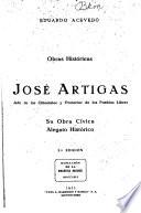 José Artigas, jefe de los Orientales y protector de los pueblos libres