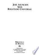 José Asunción Silva, bogotano universal