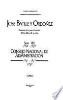 José Batlle y Ordóñez: 1919-1929. [pt. 1.] Agrupación Colorado de Gobierno Nacional, 1920-1927. [pt. 2] Consejo Nacional de Administración. 1921-1927, 1929. t. I-IV. [pt. 3] Comité Ejecutivo Nacional del Partido Colorado, 1919-1929. t. I-II. [pt. 4] Convencion Nacional del Partido Colorado, 1920-1929. t. I-VII