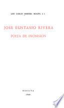 José Eustasio Rivera, poeta de promisión