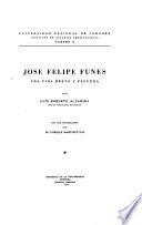 José Felipe Funes, una vida breve y fecunda