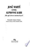 José Martí contra Alphonse Karr