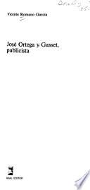 José Ortega y Gasset, publicista