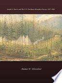 Joseph S. Harris and the U.S. Northwest Boundary Survey, 1857-1861