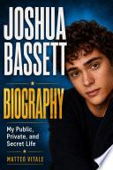Joshua Bassett biography