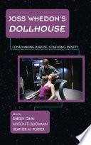 Joss Whedon's Dollhouse
