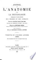 Journal de l'anatomie et de la physiologie normales et pathologiques de l'homme et des animaux