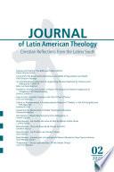Journal of Latin American Theology, Volume 18, Number 2