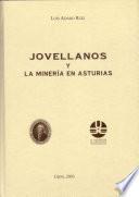Jovellanos y la minería en Asturias
