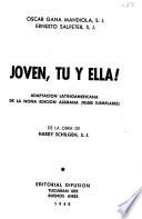 Joven, tu y ella!