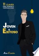 Joven y Exitoso