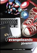 Jóvenes Evangelizando Jóvenes