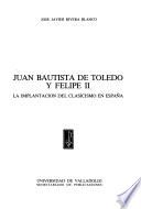 Juan Bautista de Toledo y Felipe II