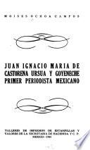 Juan Ignacio Maria de Castorena Ursúa y Goyeneche