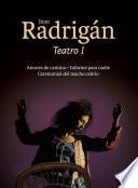 Juan Radrigán. Teatro I