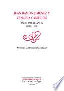 Juan Ramón Jiménez y Zenobia Camprubí. Años americanos (1936-1958)