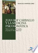 Juan Rof Carballo y la medicina psicosomática