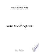 Juán [sic] José de Segovia