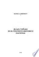 Juan Viñas en el contexto histórico nacional