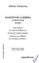 Juancito de la Ribera y otros textos