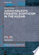 Judah Halevi’s Fideistic Scepticism in the Kuzari