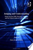 Judging and Understanding