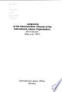Judgments of the Administrative Tribunal of the International Labour Organisation